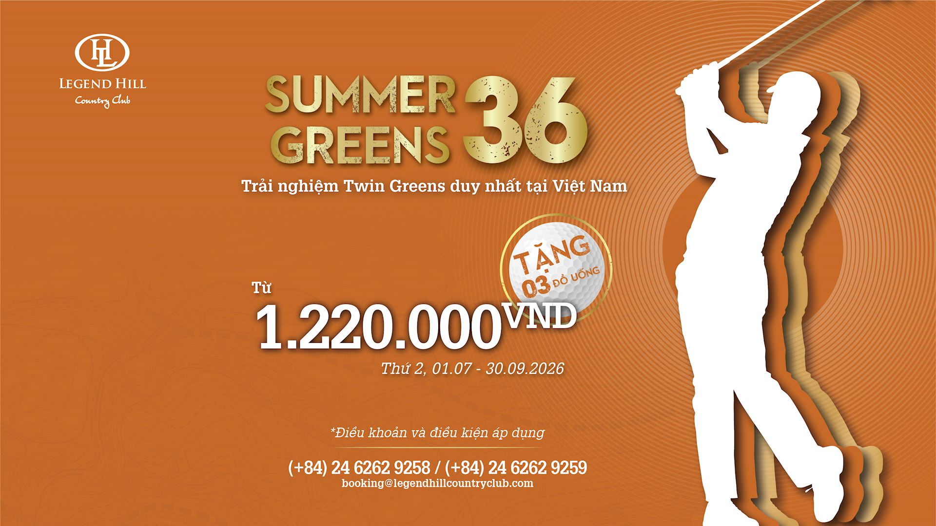 THÁNG 7 RỰC RỠ CÙNG BỘ ĐÔI ƯU ĐÃI HẤP DẪN TẠI LEGEND HILL COUNTRY CLUB